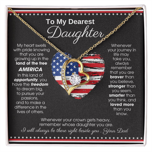 [ Forever Love ]  To My Daughter - America Land Of The Free Because Of The Brave Heart - 4th of July Necklace