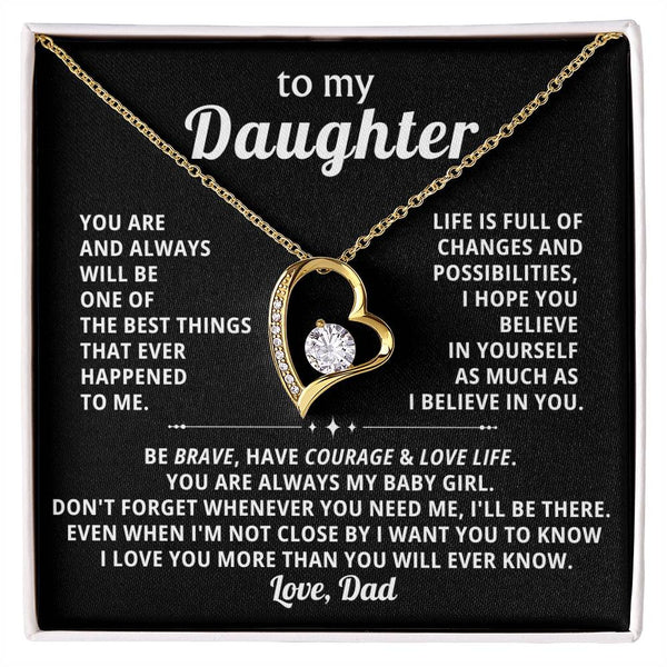TO MY DAUGHTER - BE BRAVE, HAVE COURAGE