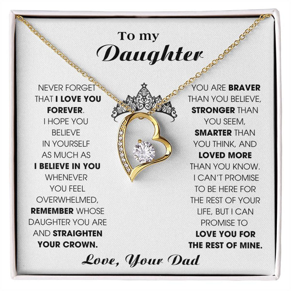 To My Daughter, Straighten Your Crown - Never Forget That I Love You Forever