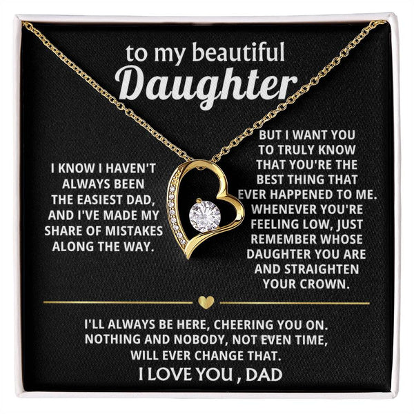 To My Beautiful Daughter, You are the best thing ever.