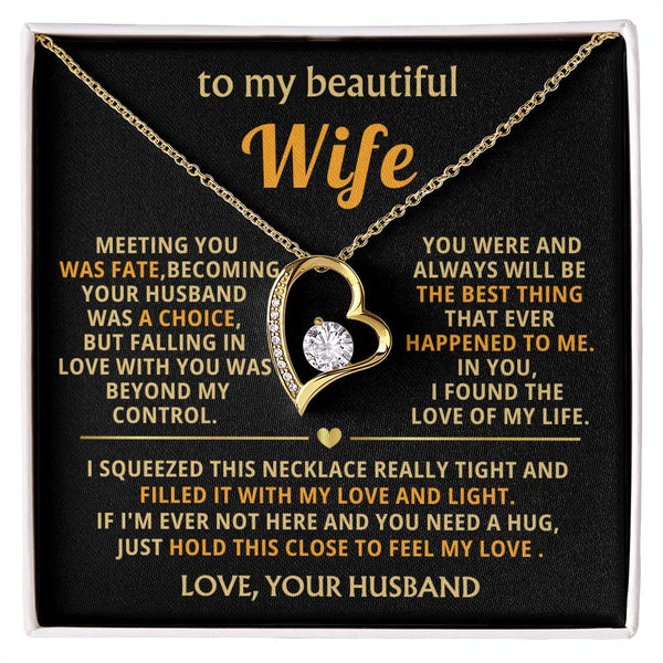 (Almost Gone) To My Beautiful Wife - hold this close to feel my love [ Forever love necklace ]