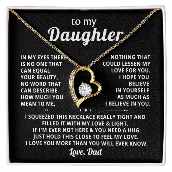 (Only a few left) TO MY DAUGHTER - Nothing that could lessen my love for you