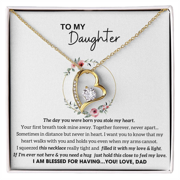 To My Daughter - Hold this necklace close to feel my love