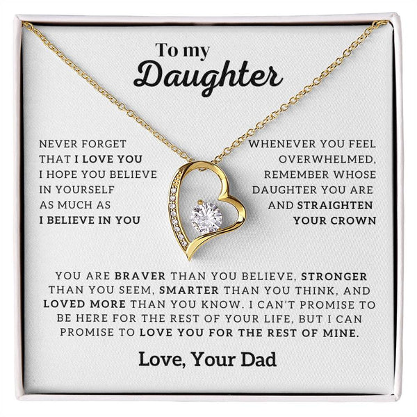 To My Daughter, Never Forget That I Love You