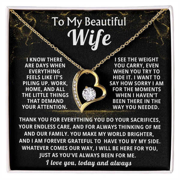 To My Beautiful Wife - Whatever comes our way, I will be here for you