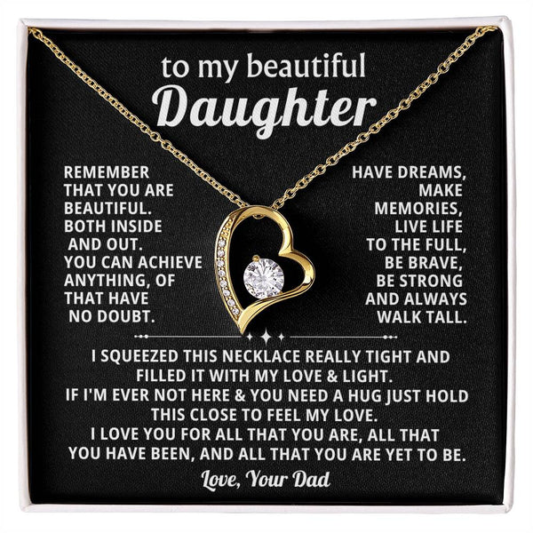TO MY BEAUTIFUL DAUGHTER,  I love you for all that you are