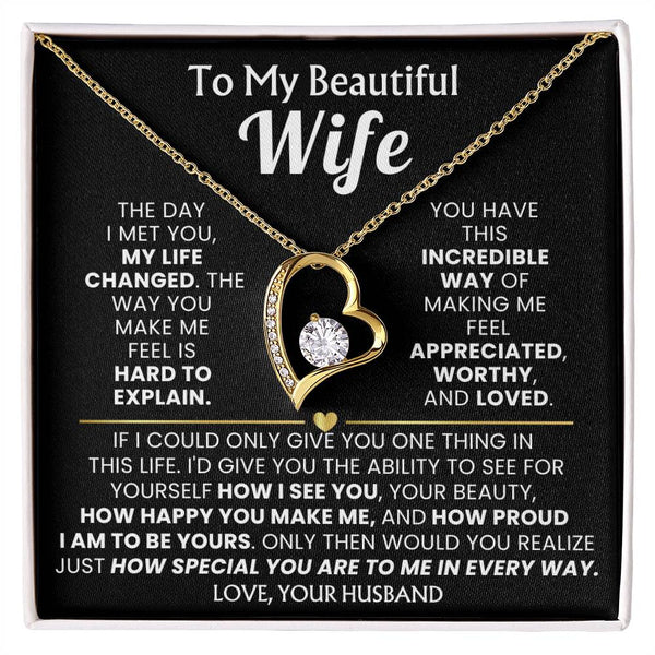 ( Forever Love ) TO MY BEAUTIFUL WIFE - The day I met you, my life changed