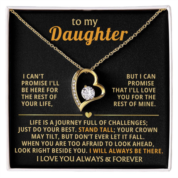 TO MY BEAUTIFUL DAUGHTER -  Just do your best - Stand tall (Only a few left)