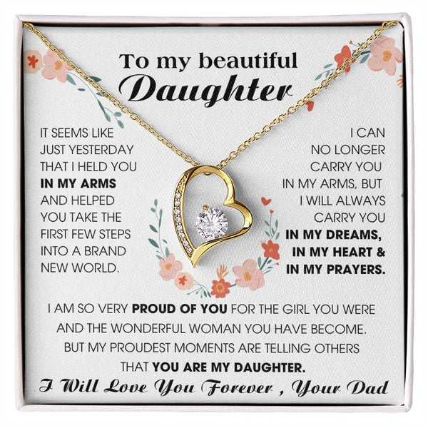 [ Only A Few Left ] To My Beautiful Daughter, I will always carry you in my DREAMS, in my HEART & in my PRAYERS [ Forever Love ]