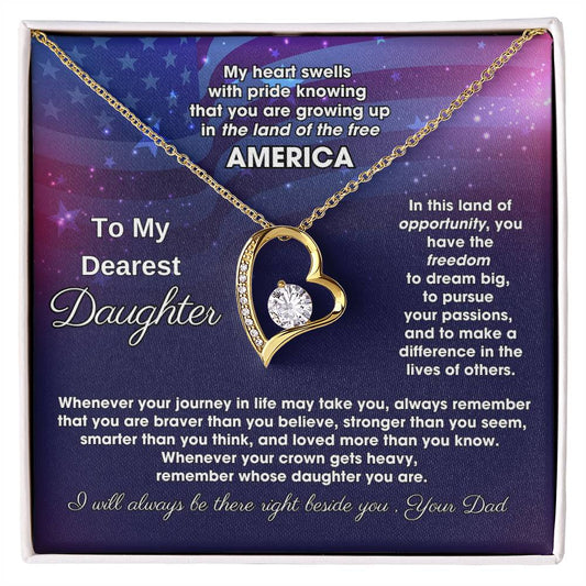 To My Daughter - America Land Of The Free Because Of The Brave - 4th of July Necklace