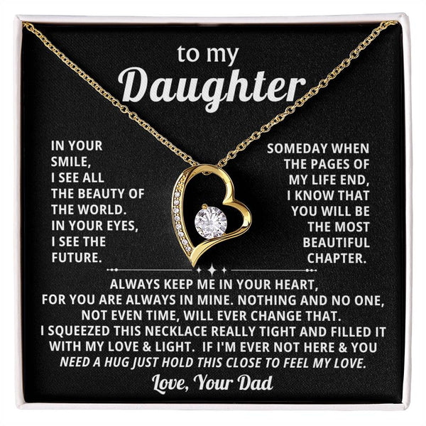 To My Daughter, I see all the beauty of the world