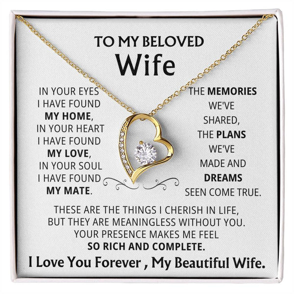 [Few left only] To My Beloved Wife, Your presence makes me feel so rich and complete
