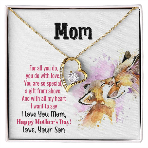 To My Mom - You Are So Special (Only a Few Left) - Forever Love Necklace