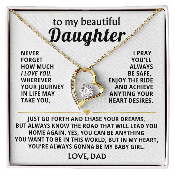 MY BEAUTIFUL DAUGHTER - Enjoy the ride and achieve anything your heart desires