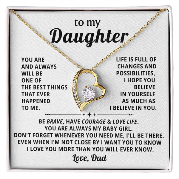 (Only a few left) TO MY DAUGHTER - BE BRAVE, HAVE COURAGE
