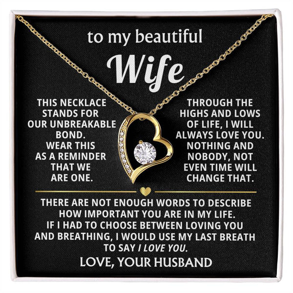 To My Beautiful Wife - This necklace stands for our unbreakable bond [Almost Sold Out]