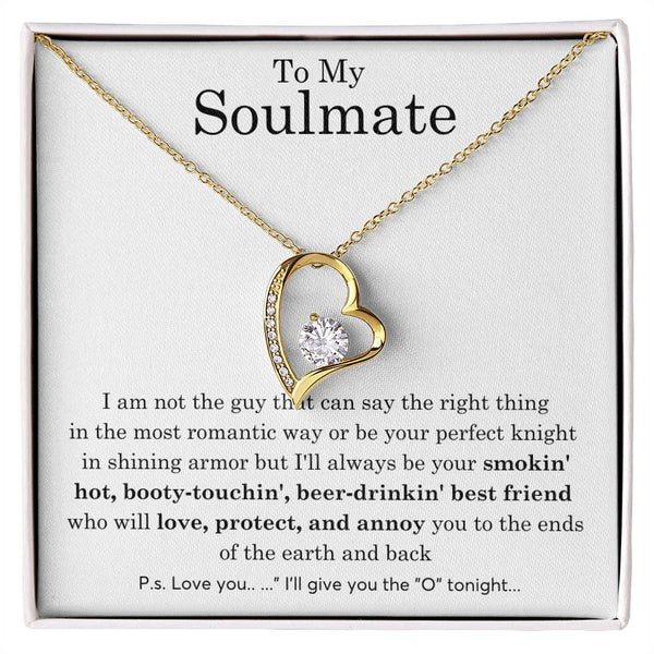 To My Soulmate, Gift For Soulmate , Gift For Wife, Wife Birthday Gift, Anniversary Gift , Top Gift For Wife ,Funny quote