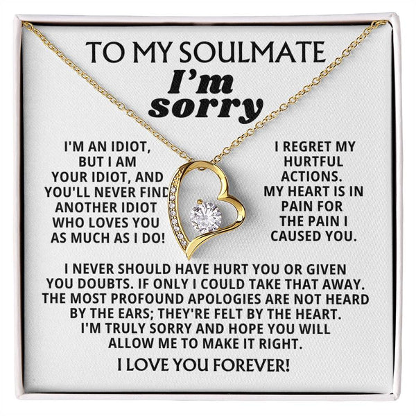 To My Soulmate - I'm Truly Sorry [ Forever Love ]