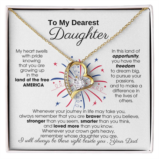 To My Daughter - America Land Of The Free - 4th of July Necklace  [ Few left only ]