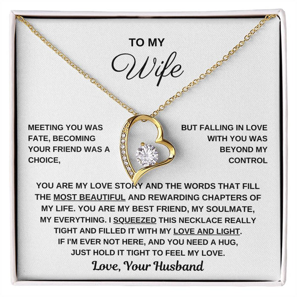 To My Wife, Hold This Close To Feel My Love  - Forever Love Necklace