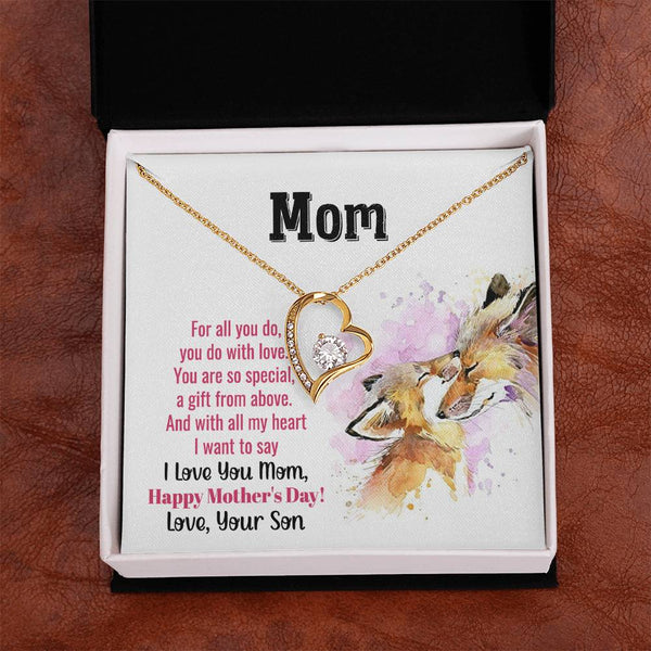 To My Mom - You Are So Special (Only a Few Left) - Forever Love Necklace