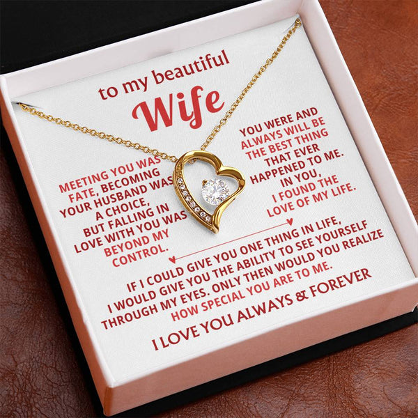 To My Beautiful Wife - I found the love of my life [ Forever love necklace ]