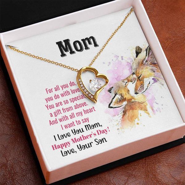 To My Mom - You Are So Special (Only a Few Left) - Forever Love Necklace