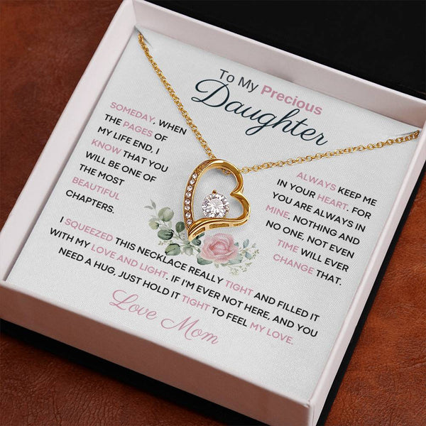 To My Precious Daughter from Mom -  You Will Be One Of The Most Beautiful Chapters