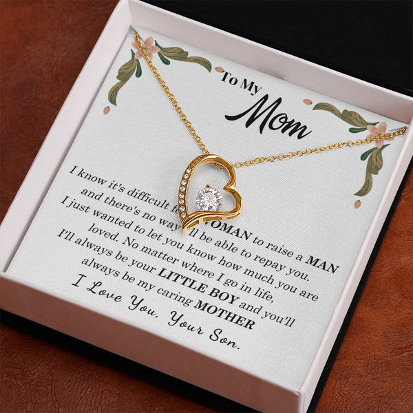 To My Loving Mother - I love you, your son