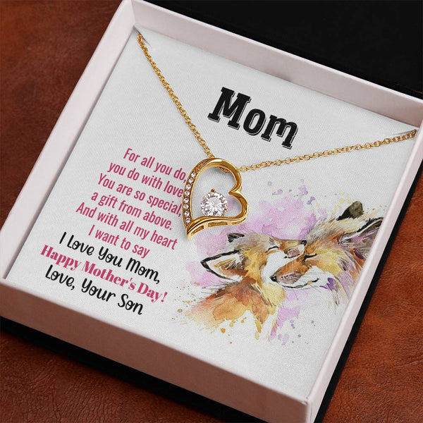 To My Mom - You Are So Special (Only a Few Left) - Forever Love Necklace