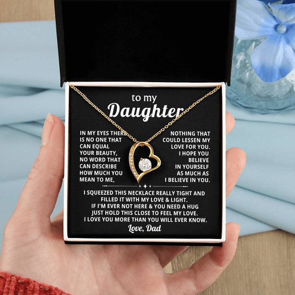 (Only a few left) TO MY DAUGHTER - Nothing that could lessen my love for you