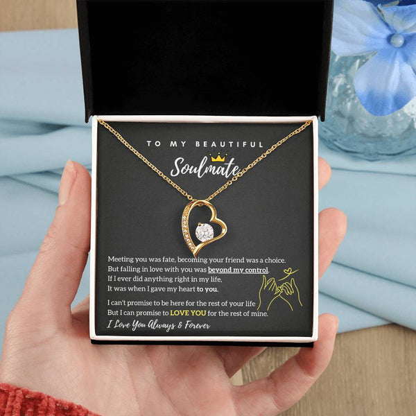 To My Beautiful Soulmate - Falling In Love With You Was Beyond My Control - Forever Love Necklace