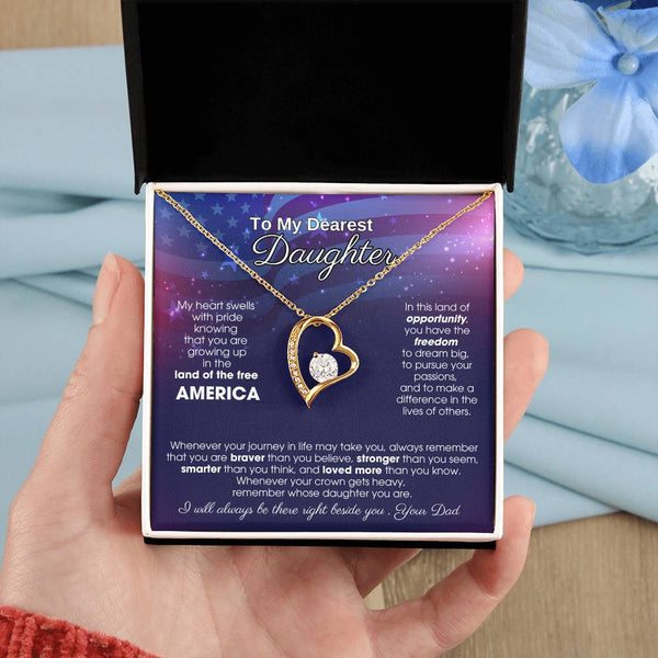 To My Daughter - America Land Of The Free - 4th of July Necklace [ Forever Love ]