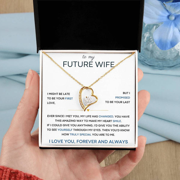 [ Few left only ] To My Future Wife, you have this amazing way to make my heart smile