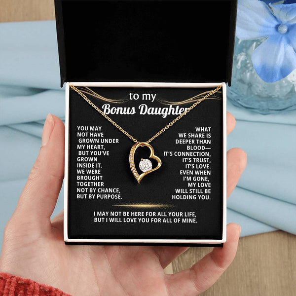 To My Bonus Daughter, We were brought together not by chance, but by purpose