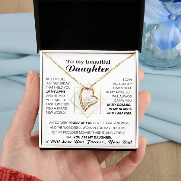 [Few left only] To My Beautiful Daughter, I will always carry you in my DREAMS, in my HEART & in my PRAYERS