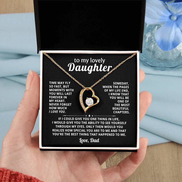 TO MY LOVELY DAUGHTER, Moments with you will last forever in my heart [Only a few left]