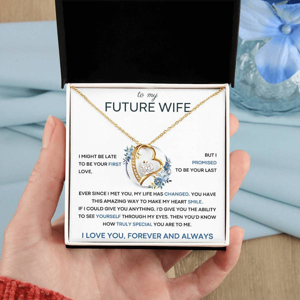 To My Future Wife, you have this amazing way to make my heart smile