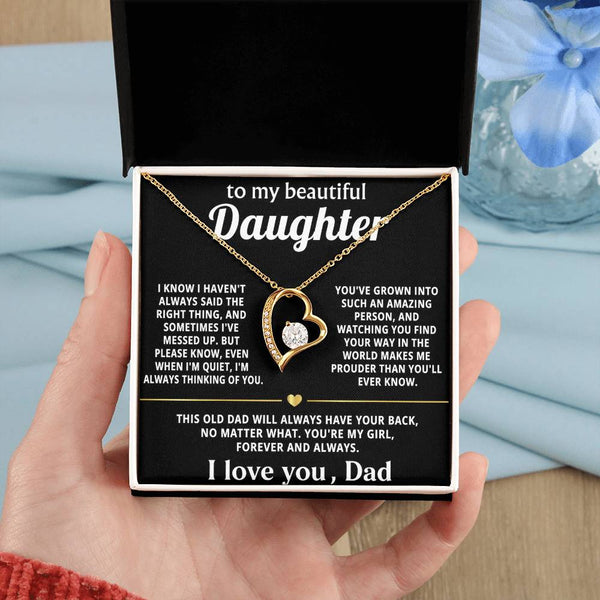 To My Beautiful Daughter, My love for you is endless.