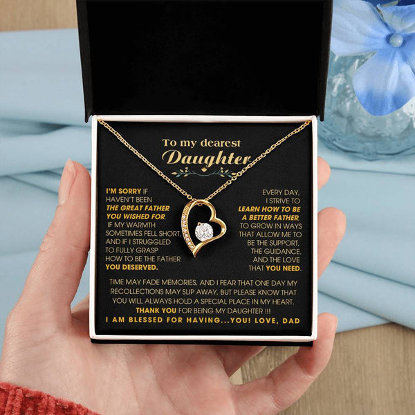 [Few left only] To My Dearest Daughter - You will always hold a special place in my heart.