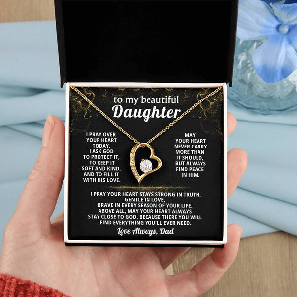 To my beautiful Daughter - I pray over your heart today