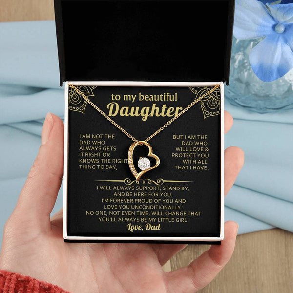 TO MY BEAUTIFUL DAUGHTER - I will always support, stand by, and be here for you