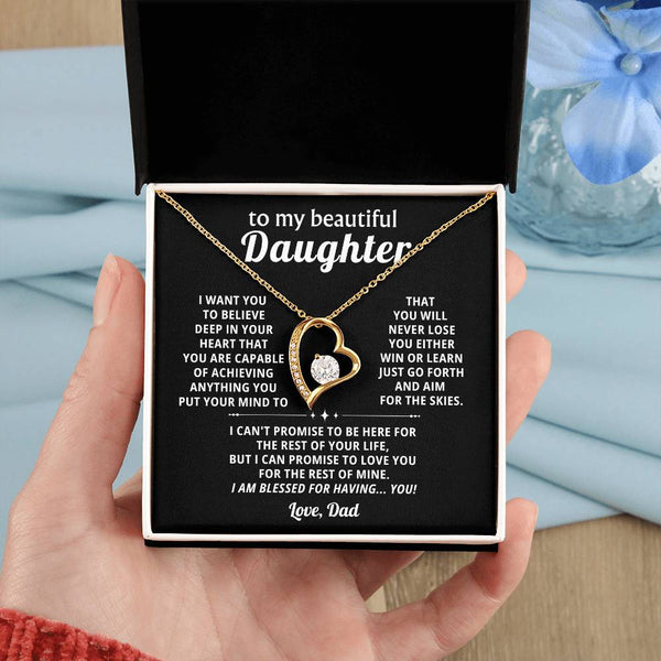 To My beautiful Daughter, BELIEVE  IN YOUR HEART
