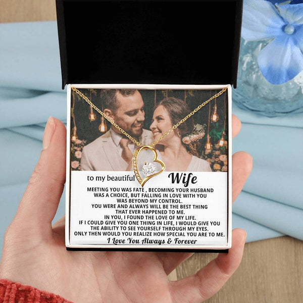 To My Beautiful Wife - In you I found the love of my life - Personalized