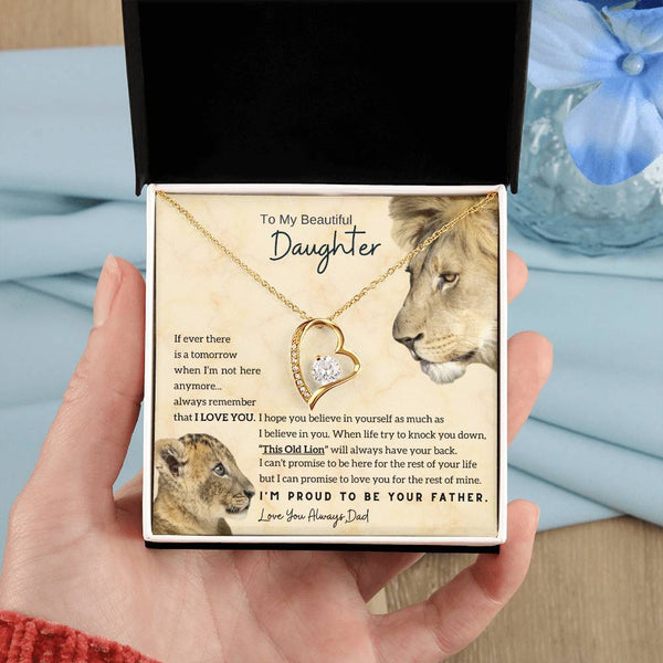 To My Beautiful Daughter - This Old Lion will always have your back