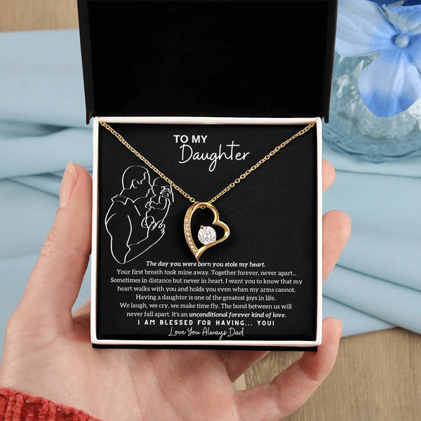 [ Few left only ] To My Daughter - The day you were born you stole my heart