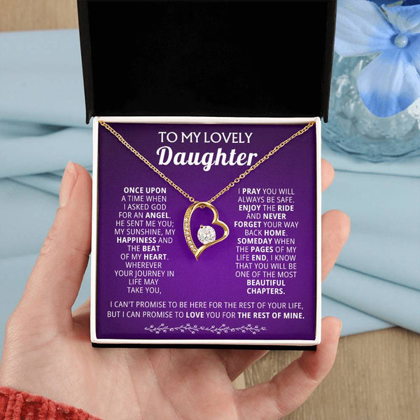 TO MY LOVELY DAUGHTER,  I PRAY YOU WILL ALWAYS BE SAFE. ( Forever Love )