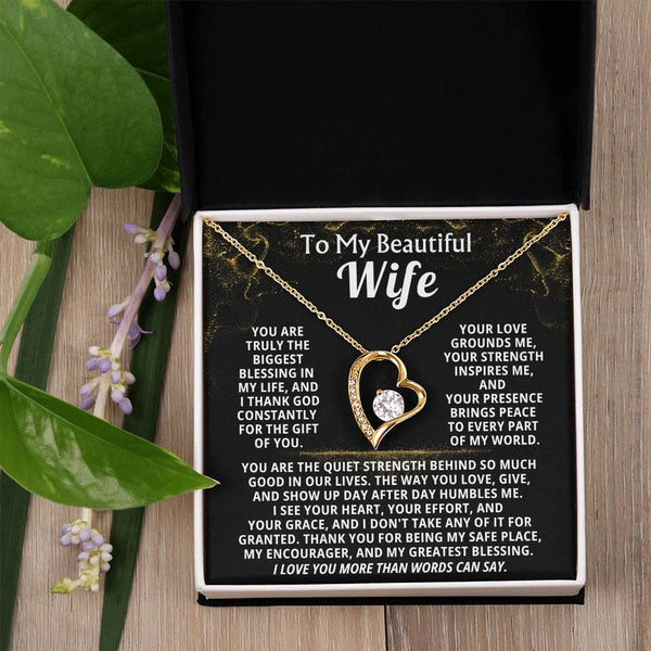 To My Beautiful Wife,  I thank God constantly for the gift of you (Forever Love)