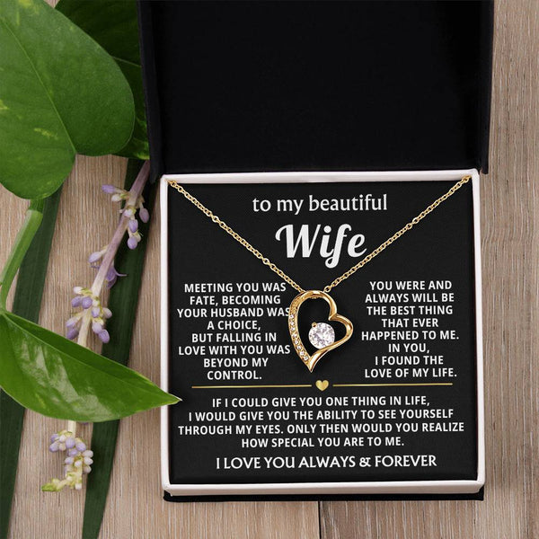 (Only a few left)  To My Beautiful Wife - I found the love of my life