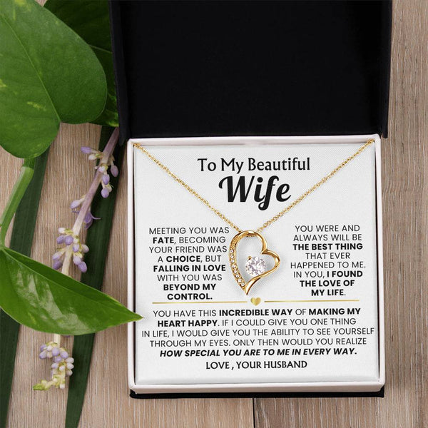 TO MY WIFE - Falling in love with you was beyond my control